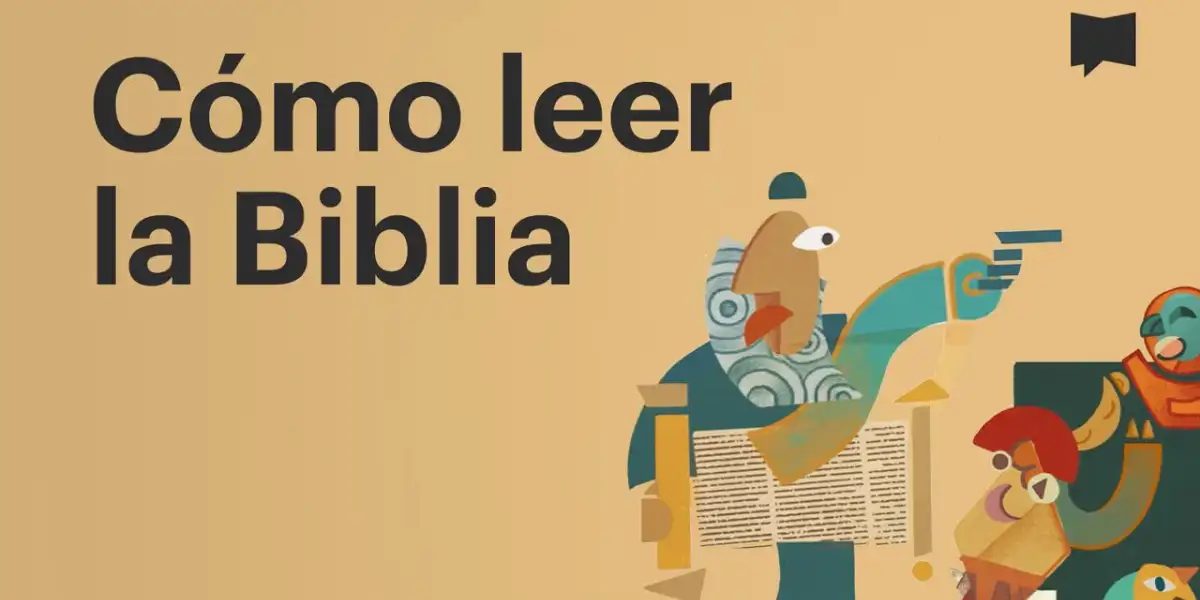 Cómo leer la Biblia